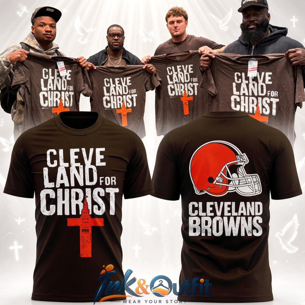 Cleveland Browns Cleve Land for Christ Christian Faith Football Brown Graphic T Shirt Front and Back Design