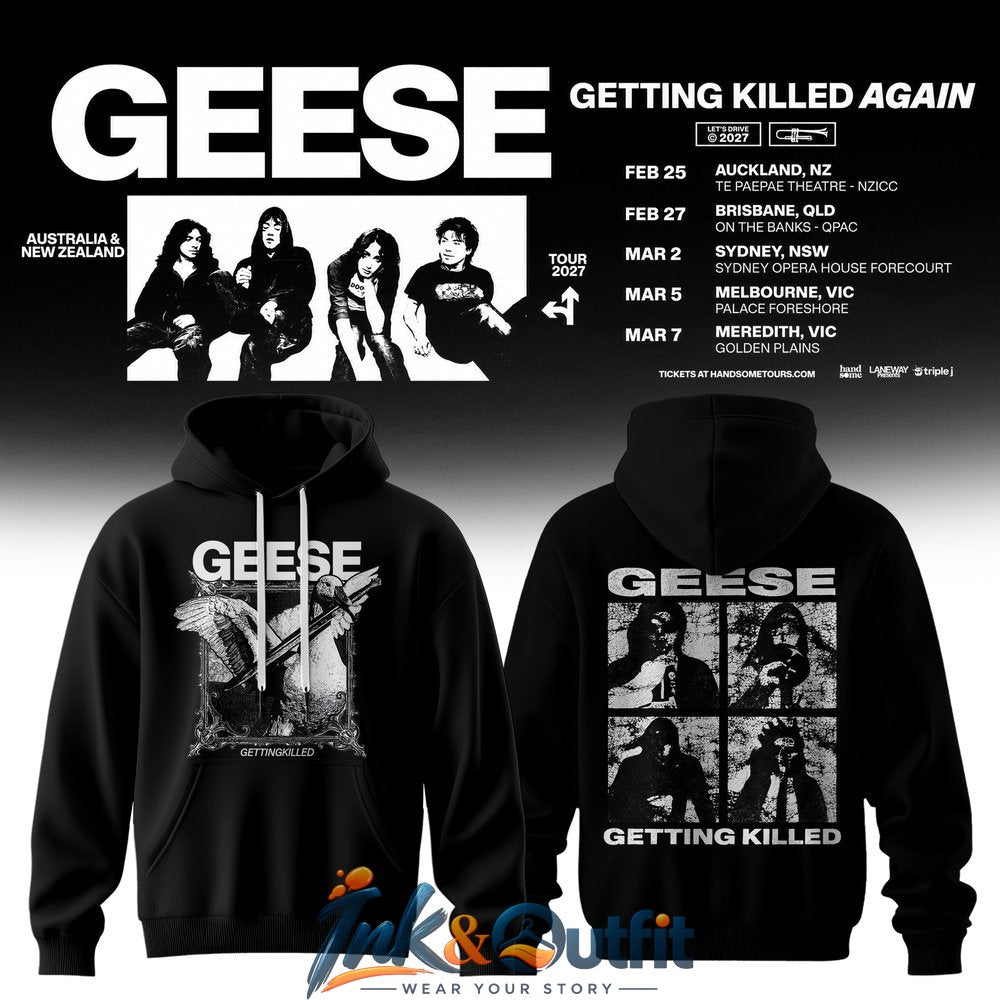 Geese Getting Killed 2027 Rock Band Tour Black Hoodie