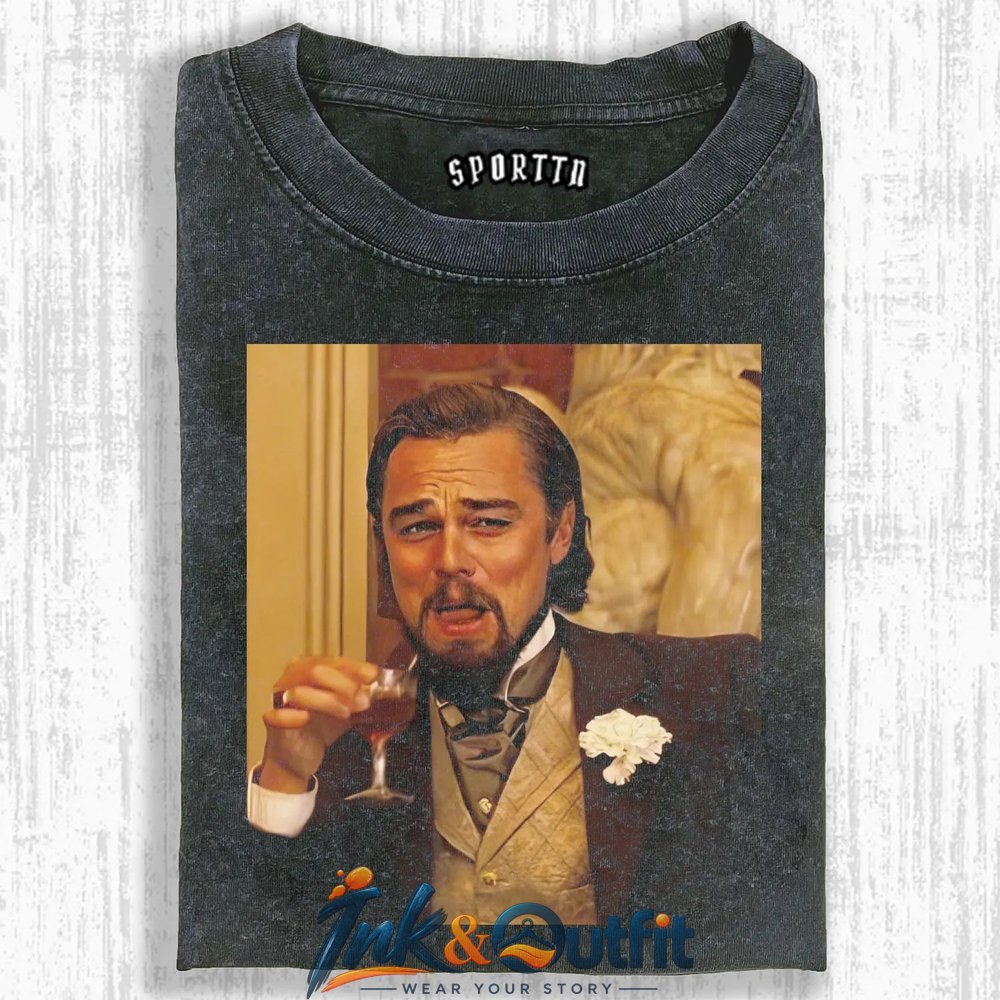 Leonardo DiCaprio Django Unchained Meme T Shirt