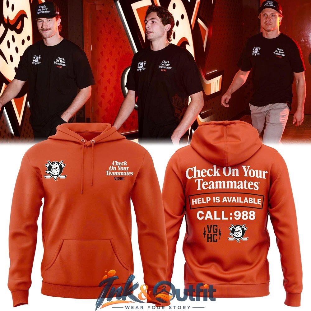 Anaheim Ducks Check On Your Teammates Hoodie