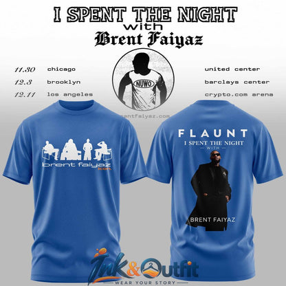 Brent Faiyaz I Spent The Night Tour 2026 T-Shirt