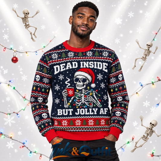 Dead Inside But Jolly AF Skeleton 2026 Christmas Ugly Sweater