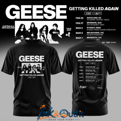 Geese Getting Killed Again Tour T Shirt