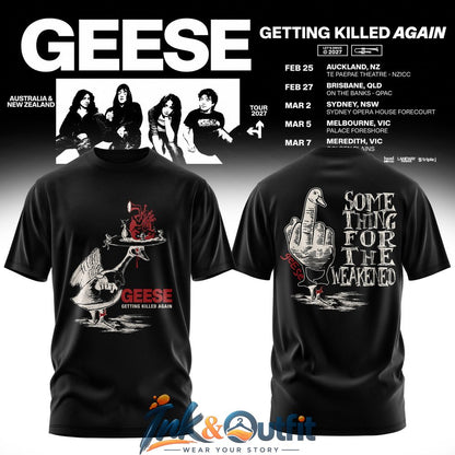 Geese Getting Killed Again Tour T Shirt
