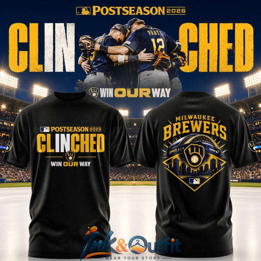 Milwaukee Brewers 2026 Postseason Clinched Win Our Way T Shirt