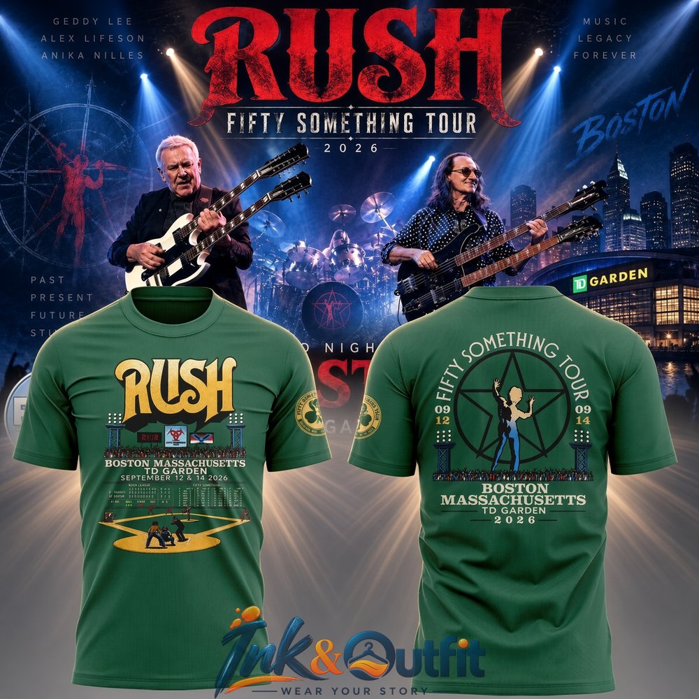 Rush Fifty Something Tour 2026 Boston T Shirt Green Graphic Tee TD Garden